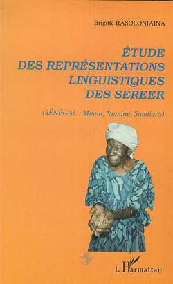 Etude des representations linguistiques des sereer - (senegal : mbour, nianing, sandiara)