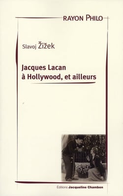 Jacques Lacan à Hollywood, et ailleurs