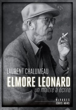Elmore Léonard, un maître à écrire