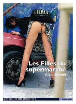 Les nouveaux interdits : Les Filles du supermarché
