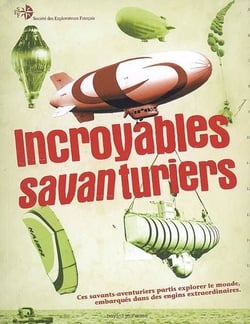 Incroyables saventuriers