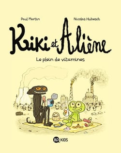Kiki et Aliène Tome 3 : Le plein de vitamines