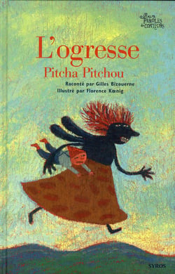 L'ogresse - pitcha pitchou