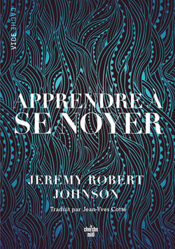 Apprendre à se noyer