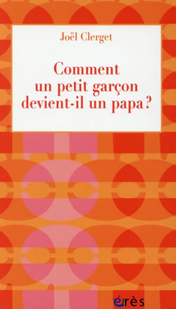 Comment un petit garçon devient-il un papa ?
