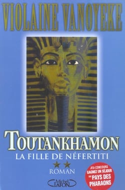 Toutankhamon - tome 2 la fille de nefertiti - vol02