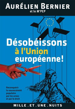 Désobéissons à l'union européenne !
