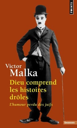 Dieu comprend les histoires drôles - l'humour perdu des juifs