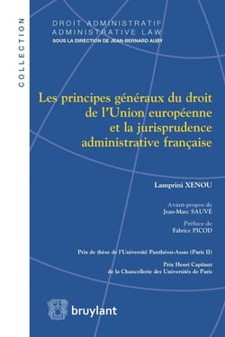 Les principes généraux du droit de l'Union européenne et la jurisprudence administrative française
