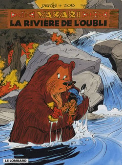 Yakari Tome 15 : la rivière de l'oubli