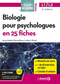 Sup en poche : biologie pour psychologues en 25 fiches : licence 1 et 2