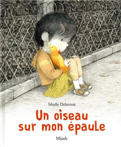 Un oiseau sur mon épaule