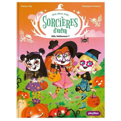 Une, deux, trois Sorcières d'enfer - Allô Halloween ! - Tome 4