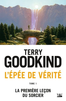 L'Épée de vérité Tome 1 : la première leçon du sorcier