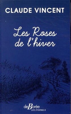 Les Roses de l'hiver