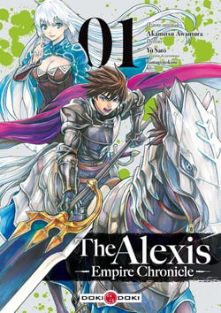 The Alexis empire chronicle Tome 1