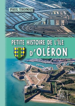 Petite histoire de l'Ile d'Oléron