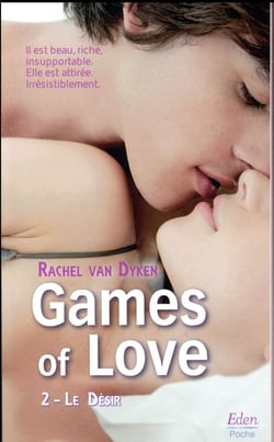 Games of love Tome 2 : le désir
