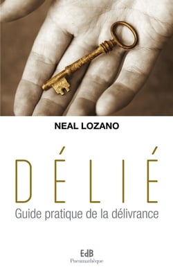 Délié - guide pratique de la délivrance