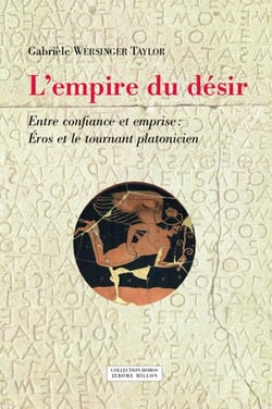 L'empire du désir, entre confiance et emprise : Eros et le tournant platonicien