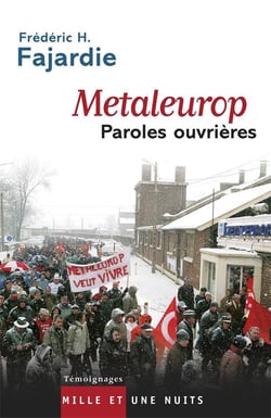 Metaleurop : Paroles ouvrières