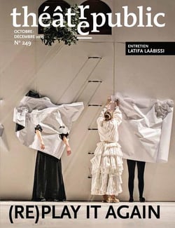 Théâtre Public n.249 : (re)play it again