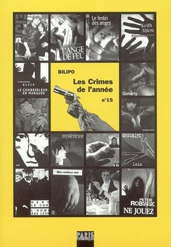 LES CRIMES DE L'ANNEE Tome 15 : sélection critique des meilleurs romans policiers parus durant l'année