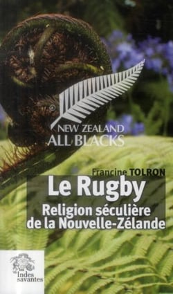Le rugby - religion séculière de la Nouvelle-Zélande