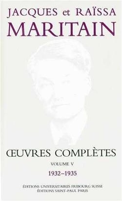 Oeuvres complètes Maritain V