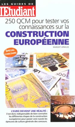 250 qcm pour tester vos connaissances sur la construction europeenne