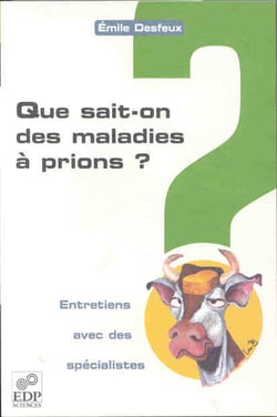 Que sait-on des maladies a prions ?