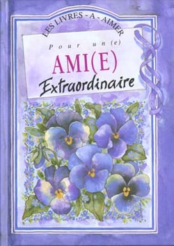 Pour un ami extraordinaire