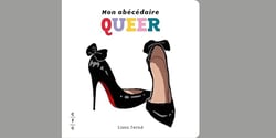 MON ABÉCÉDAIRE QUEER