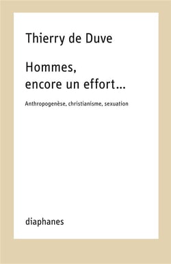 Hommes, encore un effort...  : anthropogenèse, christianisme, sexuation