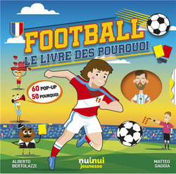 Football : le livre des pourquoi