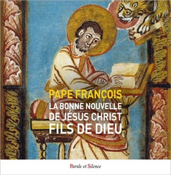 La bonne nouvelle de Jésus Christ, fils de Dieu : lisons l'évangile de Marc