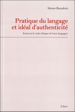 Pratique du langage et idéal d'authenticité