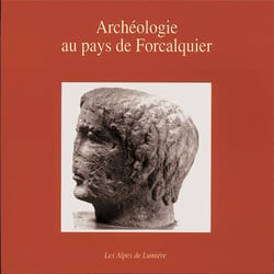 Archéologie au pays de Forcalquier : radioscopie d'un terroir rural