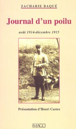 Journal d'un poilu - août 1914-décembre 1915