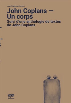 John Coplans : un corps