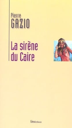 La sirene du caire