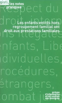 Les enfants entrés hors regroupement familial ont droit aux prestations familiales