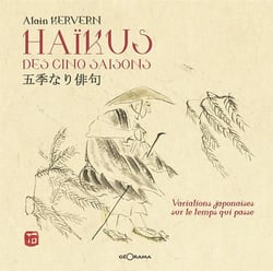 Goki nari haiku - variations japonaises sur le temps qui passe