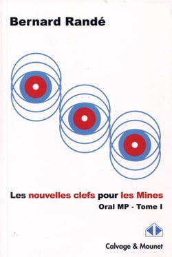 Oral MP t.1 - les nouvelles clefs pour les mines