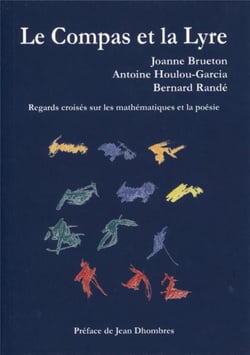 Le compas et la lyre : Regards croisés sur les mathématiques et la poésie