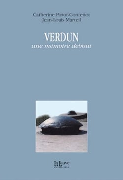 Verdun, une mémoire debout
