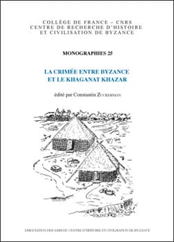 La crimée entre byzance et le khaganat khazar