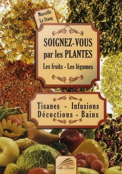 Soignez-Vous Par Les Plantes