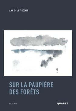 Sur la paupière des forêts