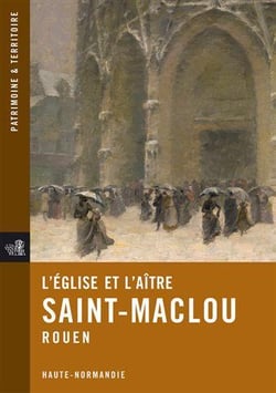 L'église et l'aître de saint-maclou - rouen